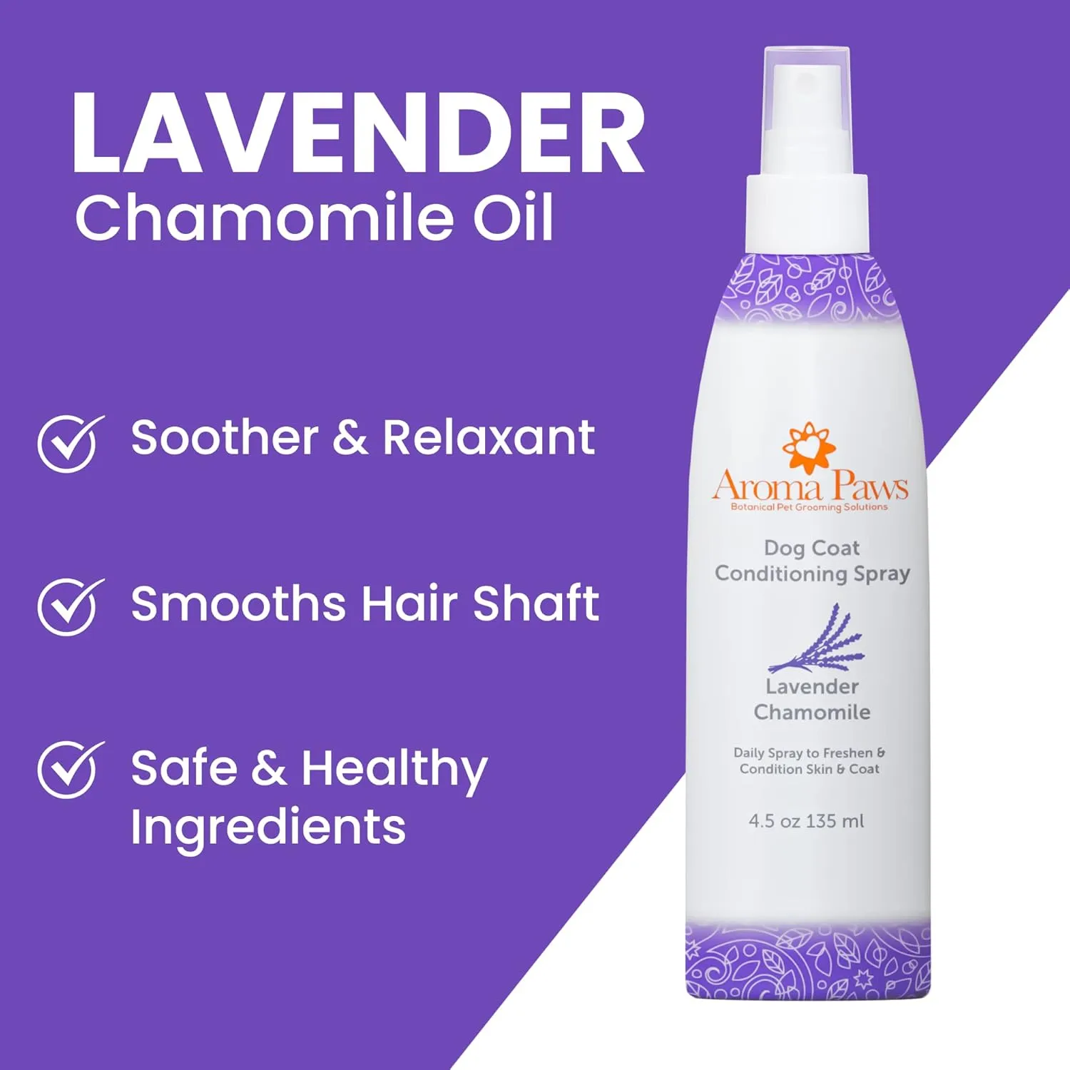 Dog Coat Conditioning Spray - Pet-Friendly Detangler Spray with Natural Essential Oils for Dogs - Daily Dog Spray to Eliminate Odors and Knots - Lavender Chamomile 4.5 oz.